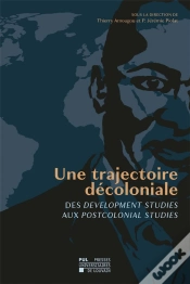 Capa do artigo Une Trajectoire Decoloniale - Des Development Studies Aux Postcolonial Studies
