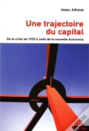 Capa do artigo Une Trajectoire Du Capital - De La Crise De 1929 A Celle De La Nouvelle Economie