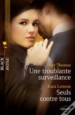 Capa do artigo Une Troublante Surveillance - Seuls Contre Tous