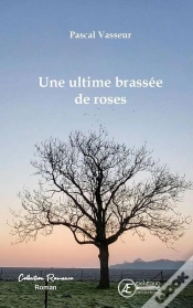 Capa do artigo Une Ultime Brassee De Roses