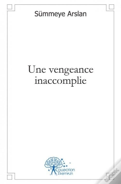 Capa do artigo Une Vengeance Inaccomplie