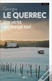Une Vérité Qui Change Tout