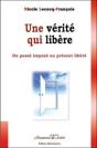 Une Vérité Qui Libère ; Du Passé Imposé Au Présent Libéré - Preview