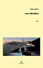 Une Vibration - Preview