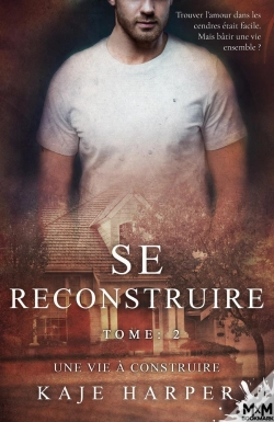 Capa do artigo Une Vie À Construire : Se Reconstruire, T2