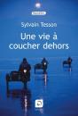 Une Vie À Coucher Dehors - Preview