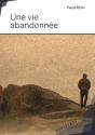 Une Vie Abandonnée - Preview