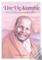 Capa do artigo Une Vie Accomplie ; La Vie De Swami Muktananda