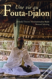 Une Vie Au Fouta-Djalon