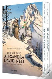 Une Vie Avec Alexandra David-Néel : Coffret Tomes 1 Et 2