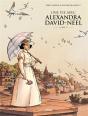 Une Vie Avec Alexandra David-Néel Tome 3 - Preview
