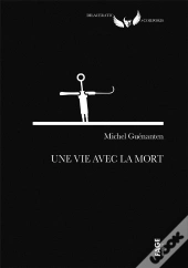 Une Vie Avec La Mort