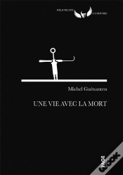 Capa do artigo Une Vie Avec La Mort