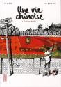 Une Vie Chinoise T.1 ; Le Temps Du Père - Preview