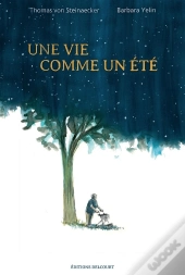 Une Vie Comme Un Été