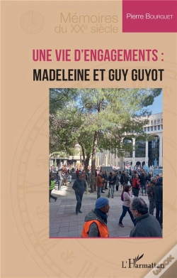 Capa do artigo Une Vie D Engagements : Madeleine Et Guy Guyot