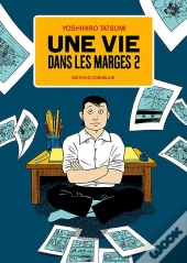 Une Vie Dans Les Marges T.2