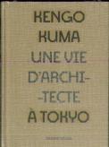 Une Vie D'Architecte À Tokyo