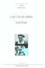 Une Vie De Chien, Bapteme - Preview
