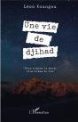 Une Vie De Djihad - Preview
