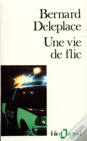 Une Vie De Flic