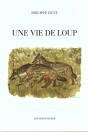 Une Vie De Loup - Preview