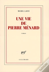 Une Vie De Pierre Ménard