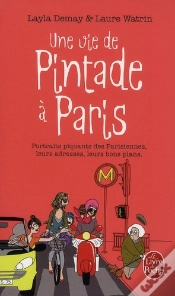 Capa do artigo Une Vie De Pintade À Paris ; Portraits Piquants Des Parisiennes, Leurs Adresses, Leurs Bons Plans
