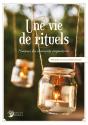 Une Vie De Rituels : Honorer Les Moments Importants - Preview