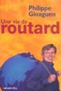 Une Vie De Routard - Preview