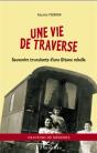 Une Vie De Traverse ; Souvenirs Truculents D'Une Gitane Rebelle - Preview
