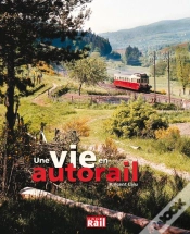 Capa do artigo Une Vie En Autorail