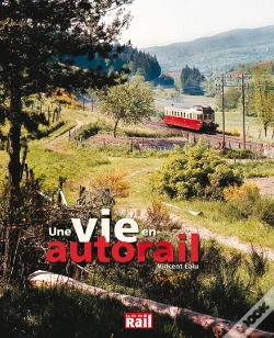 Capa do artigo Une Vie En Autorail