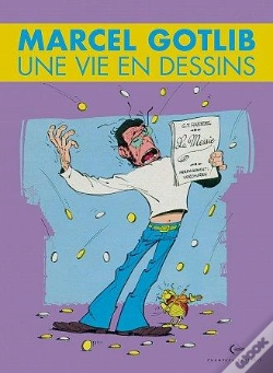 Capa do artigo Une Vie En Dessins Tome 5 : Marcel Gotlib