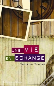 Capa do artigo Une Vie En Échange