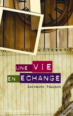 Capa do artigo Une Vie En Échange