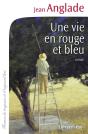 Une Vie En Rouge Et Bleu - Preview