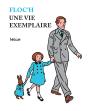 Une Vie Exemplaire - Preview