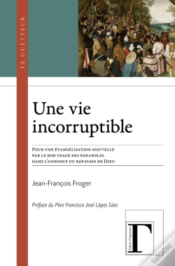 Capa do artigo Une Vie Incorruptible