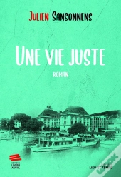 Une Vie Juste