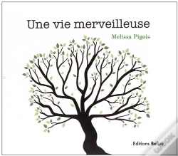 Capa do artigo Une Vie Merveilleuse