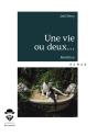 Une Vie Ou Deux... - Preview