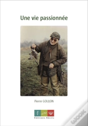 Capa do artigo Une Vie Passionnee