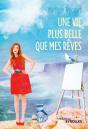 Une Vie Plus Belle Que Mes Rêves - Preview