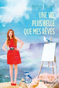Capa do artigo Une Vie Plus Belle Que Mes Rêves