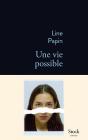 Une Vie Possible - Preview