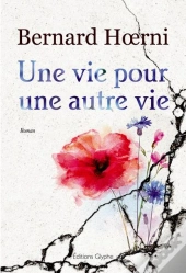 Une Vie Pour Une Autre Vie