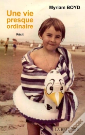 Capa do artigo Une Vie Presque Ordinaire