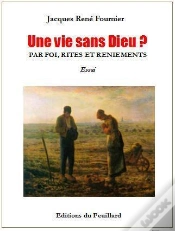 Capa do artigo Une Vie Sans Dieu ? Par Foi, Rites Et Reniements