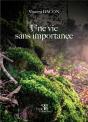 Une Vie Sans Importance - Preview